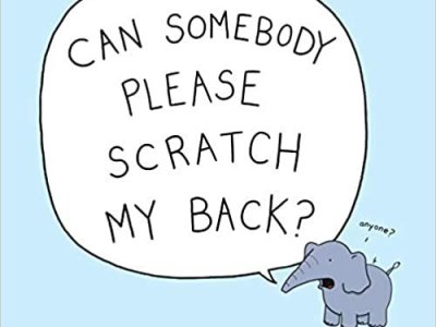 Can Somebody Please Scratch My&nbsp;Back